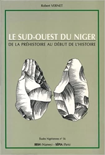 Emprunter Le Sud-Ouest du Niger. De la préhistoire au début de l'histoire livre