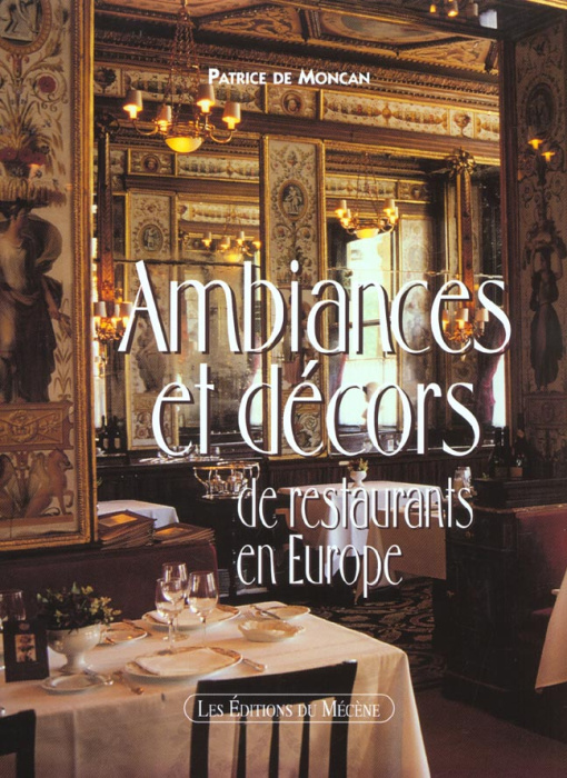 Emprunter Ambiances et décors de restaurants en Europe livre