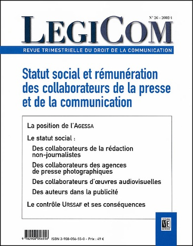Emprunter LEGICOM N 26 - STATUT SOCIAL ET REMUMERATION DES COLLABORATEURS DE LA PRESSE ET DE LA COMMUNICA livre