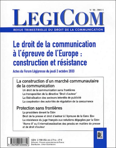 Emprunter LEGICOM N 30 - LE DROIT DE LA COMMUNICATION A L'EPREUVE DE L'EUROPE livre
