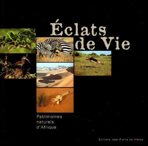 Emprunter Eclats de vie. Patrimoines naturels d'Afrique livre
