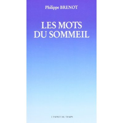 Emprunter Les mots du sommeil livre