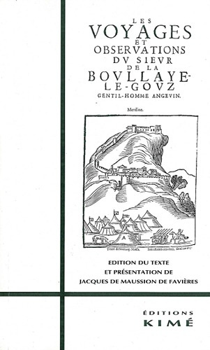 Emprunter Les voyages et observations du sieur de La Boullaye-Le Gouz livre