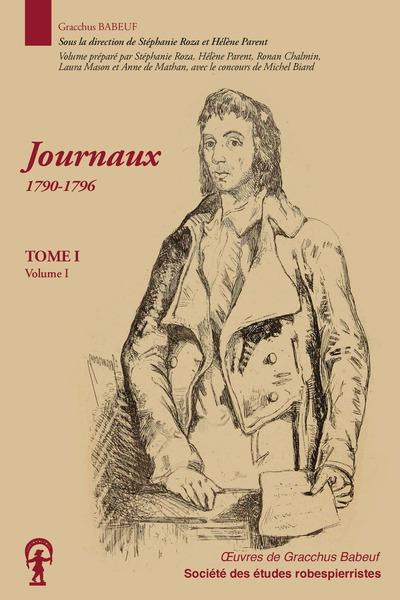 Emprunter Oeuvres de Maximilien Robespierre. Tome 1, Robespierre à Arras : Les oeuvres littéraires livre