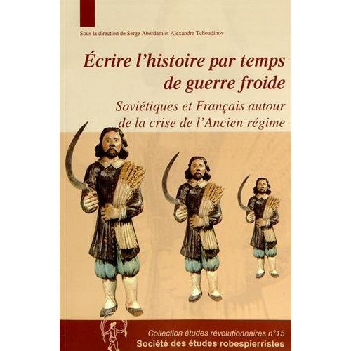 Emprunter Ecrire l'histoire par temps de guerre froide. Soviétiques et Français autour de la crise de l'Ancien livre