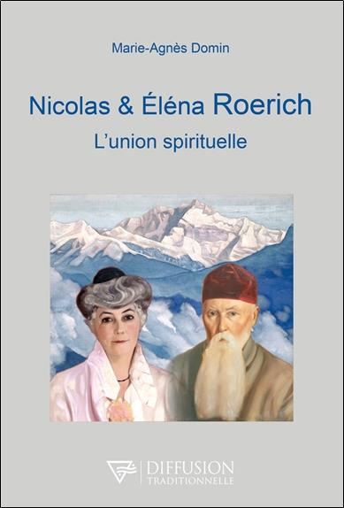Emprunter Nicolas et Eléna Roerich. L'union spirituelle livre