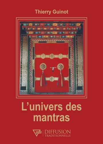 Emprunter L'univers des mantras livre