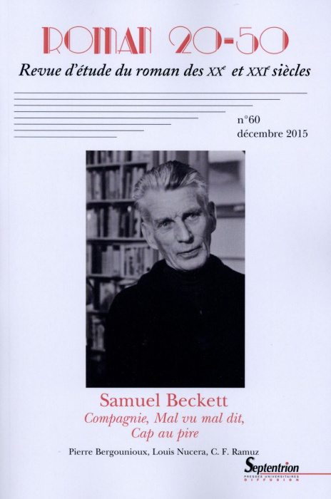 Emprunter Roman 20-50 N° 60, Décembre 2015 : Compagnie, Mal vu mal dit, Cap au pire de Samuel Beckett livre