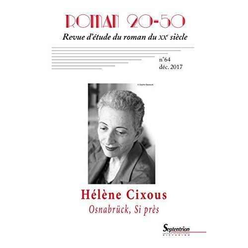 Emprunter Roman 20-50 N° 64, décembre 2017 : Osnabrück et Si près d'Hélène Cixous livre