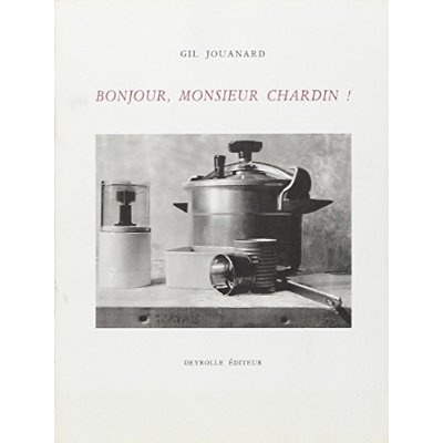 Emprunter Bonjour, Monsieur Chardin ! livre