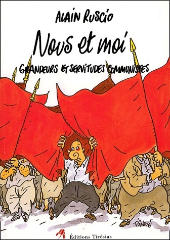 Emprunter Nous et Moi. Grandeurs et servitudes communistes livre
