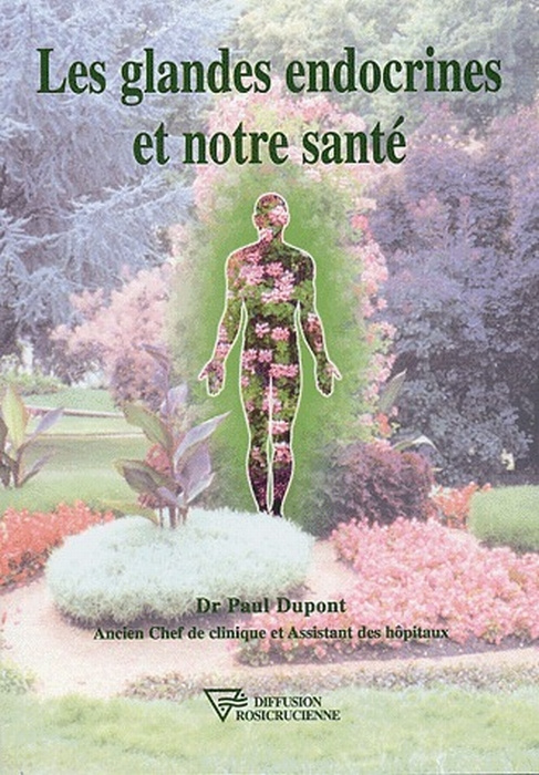 Emprunter Les glandes endocrines et notre santé livre