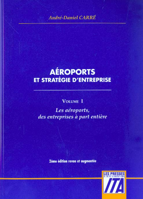 Emprunter AEROPORTS ET STRATEGIE D'ENTREPRISE T1 livre