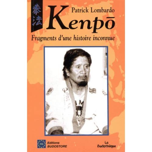 Emprunter KENPO. Fragments d'une histoire inconnue livre