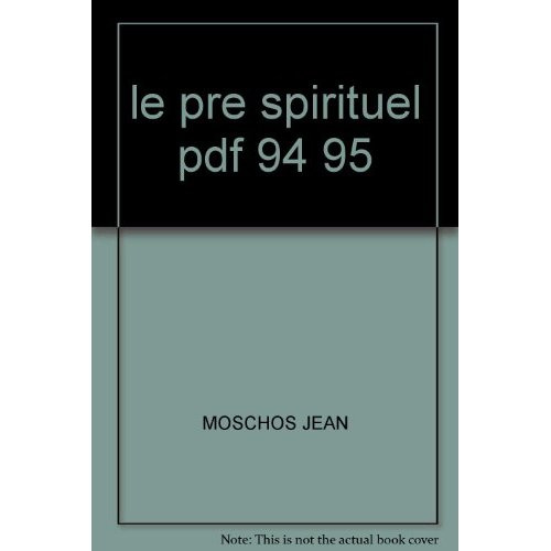 Emprunter Fioretti des moines d'orient. Le pré spirituel livre