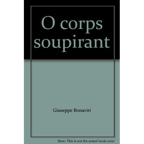 Emprunter O corps soupirant livre