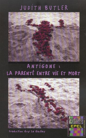 Emprunter ANTIGONE: LA PARENTE ENTRE VIE ET MORT livre