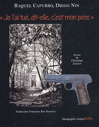 Emprunter JE L'AI TUE, DIT-ELLE, C'EST MON PERE livre