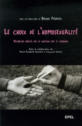 Emprunter LE CHOIX DE L HOMOSEXUALITE livre
