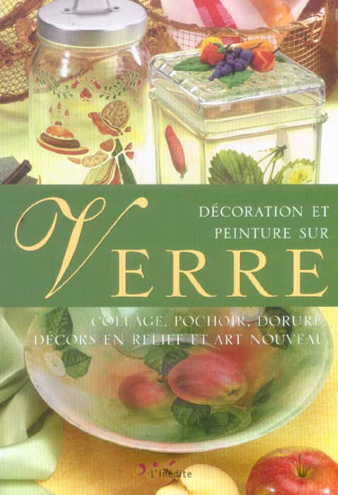 Emprunter Décoration et peinture sur verre livre