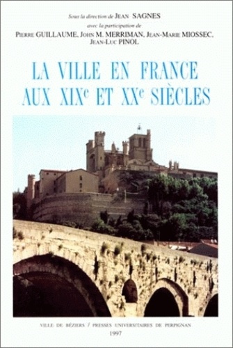 Emprunter La ville en France aux XIXe et XXe siècles livre