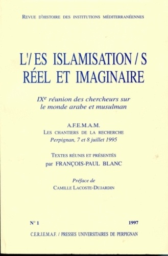 Emprunter Revue d'histoire des institutions méditerranéennes N° 1, 1997 : L'/es islamisation/s : réel et imagi livre