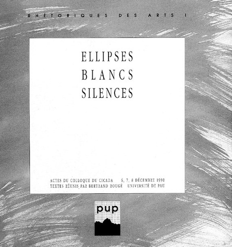 Emprunter ELLIPSES, BLANCS, SILENCES livre
