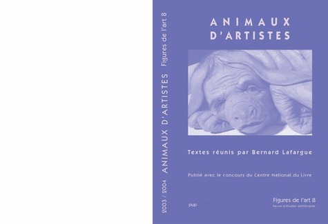 Emprunter FIGURES DE L ART 8 (2004) ANIMAUX D ARTISTES livre