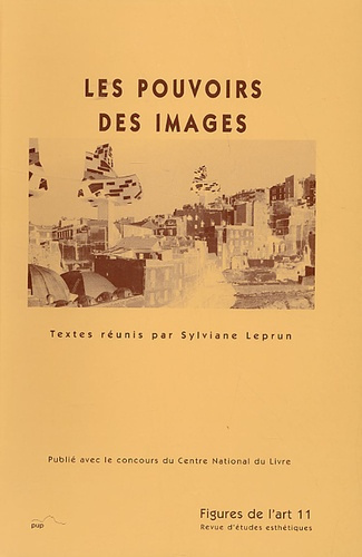 Emprunter FIGURES DE L ART 11 (2006) LES POUVOIRS DES IMAGES livre