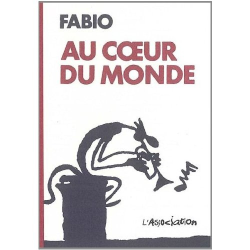 Emprunter Au coeur du monde livre