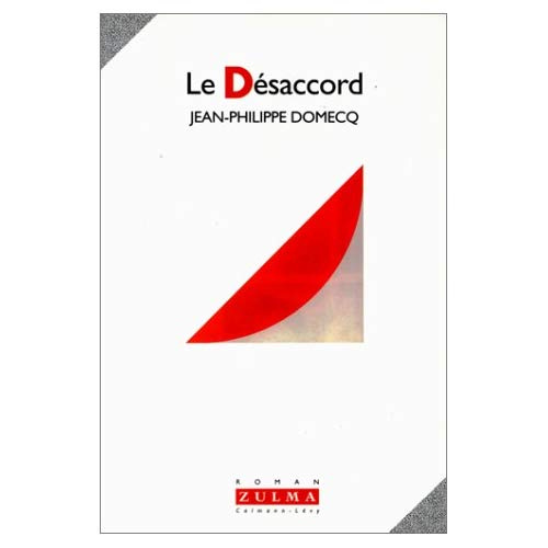 Emprunter Le désaccord livre