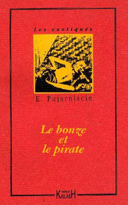 Emprunter Le bonze et le pirate livre
