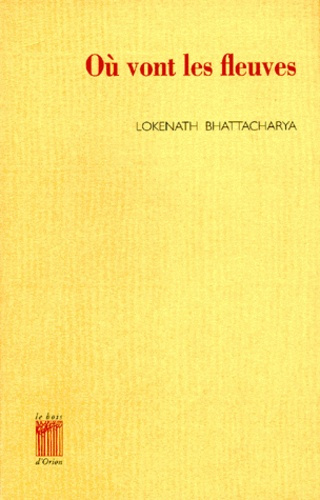 Emprunter Où vont les fleuves livre