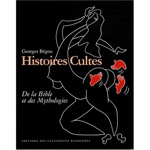 Emprunter Histoires Cultes. De la Bible et des Mythologies livre