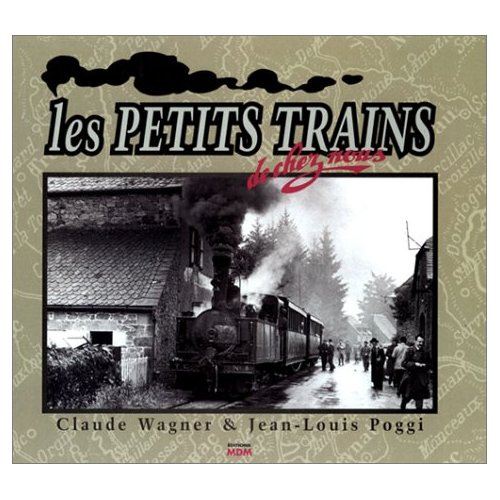 Emprunter Les petits trains de chez nous livre