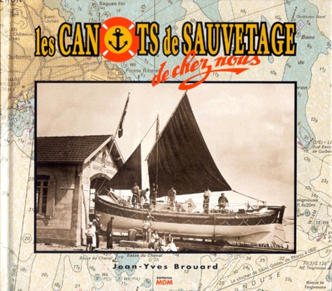 Emprunter Les canots de sauvetage de chez nous livre