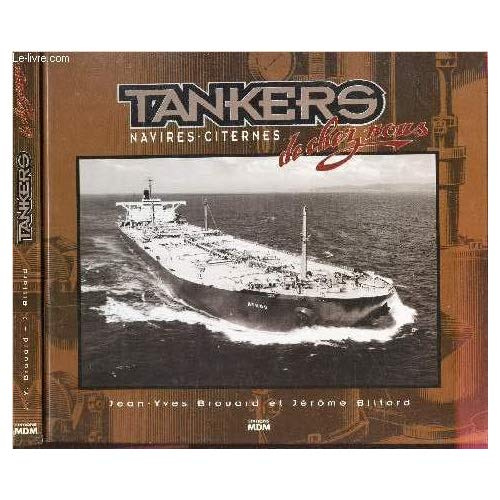 Emprunter Tankers. Navires-citernes livre