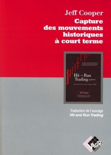 Emprunter CAPTURE DES MOUVEMENTS HISTORIQUES A COURT TERME livre