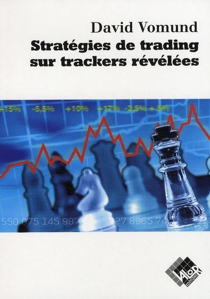 Emprunter STRATEGIES DE TRADING SUR TRACKERS REVELEES livre