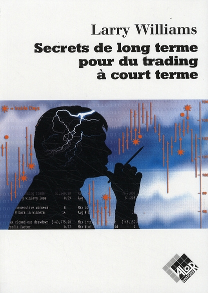 Emprunter SECRETS DE LONG TERME POUR DU TRADING A COURT TERME livre