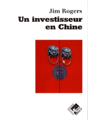 Emprunter UN INVESTISSEUR EN CHINE livre