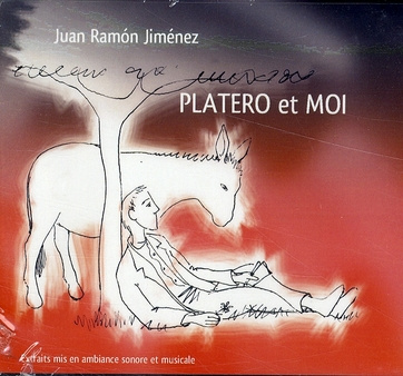 Emprunter Platero et moi. 1 CD audio livre