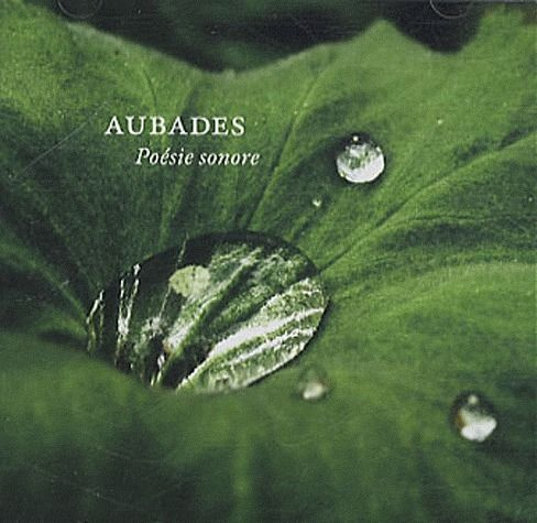 Emprunter Aubades. 1 CD audio livre