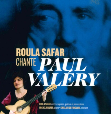 Emprunter Roula Safar chante Paul Valéry. 1 CD audio livre