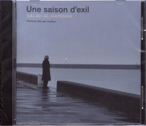 Emprunter Une saison d'exil. 1 CD audio livre