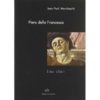 Emprunter Piero della Francesca. Lieu clair livre
