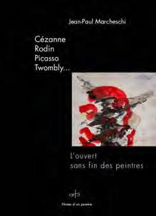 Emprunter Cézanne, Rodin, Picasso, Twombly... L'ouvert sans fin des peintres livre