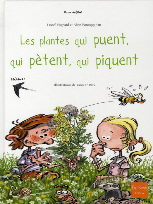 Emprunter Les plantes qui puent, qui pètent, qui piquent livre
