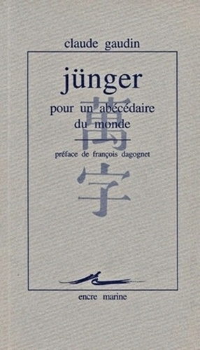Emprunter Jünger, pour un abécédaire du monde livre