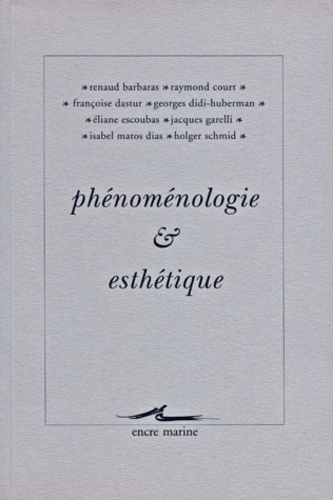 Emprunter Phénoménologie et esthétique. [actes du colloque tenu à l'Université de Paris-XII-Val-de-Marne, 26- livre
